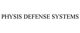 PHYSIS DEFENSE SYSTEMS