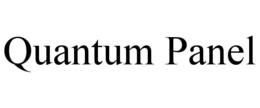 QUANTUM PANEL