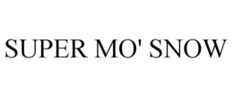 SUPER MO' SNOW