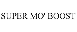 SUPER MO' BOOST