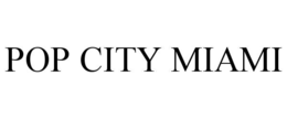 POP CITY MIAMI