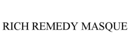 RICH REMEDY MASQUE