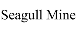 SEAGULL MINE