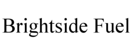 BRIGHTSIDE FUEL