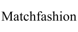 MATCHFASHION