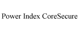 POWER INDEX CORESECURE