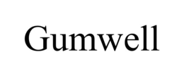 GUMWELL