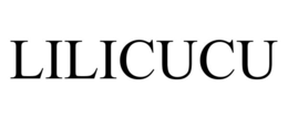 LILICUCU
