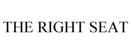 THE RIGHT SEAT