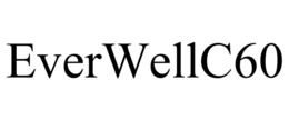 EVERWELLC60