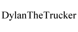 DYLANTHETRUCKER