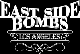 EAST SIDE BOMBS LOS ANGELES