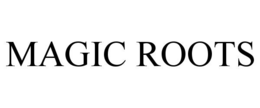 MAGIC ROOTS