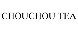 CHOUCHOU TEA