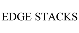 EDGE STACKS