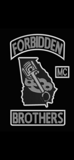 TOP WORDING WITH FORBIDDEN ENCLOSED IN A BORDER. STATE OF GEORGIA OUTLINE ENCOMPASSING A PISTON AND BRASS KNUCKLES. LETTERS MC ENCLOSED IN A SQUARE BORDER.  BOTTOM WORDING WITH BROTHERS ENCLOSED IN A