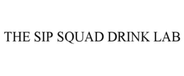 THE SIP SQUAD DRINK LAB