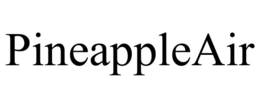 PINEAPPLEAIR