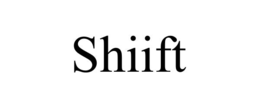 SHIIFT