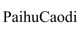 PAIHUCAODI