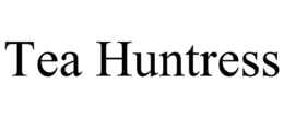 TEA HUNTRESS