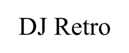 DJ RETRO