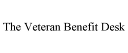 THE VETERAN BENEFIT DESK
