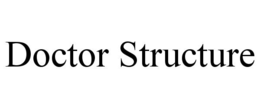 DOCTOR STRUCTURE
