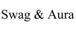 SWAG & AURA