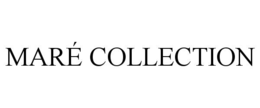 MARÃ COLLECTION