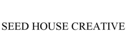 SEED HOUSE CREATIVE