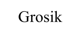 GROSIK