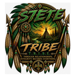 S7ETE TRIBE T.R.I.B.E. THROUGH RELATIONSHIPS, INTEGRITY BECOMES EVERYTHING. TR7BE