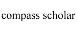 COMPASS SCHOLAR