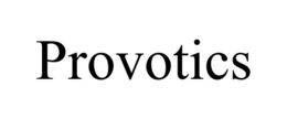 PROVOTICS