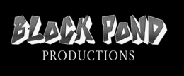 BLOCK POND PRODUCTIONS