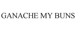 GANACHE MY BUNS