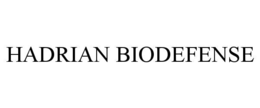 HADRIAN BIODEFENSE