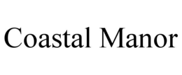 COASTAL MANOR