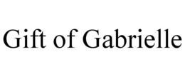 GIFT OF GABRIELLE