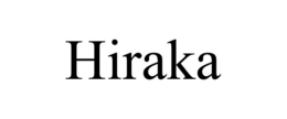 HIRAKA