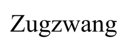 ZUGZWANG