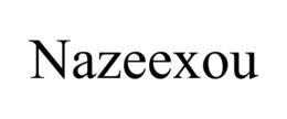 NAZEEXOU