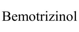 BEMOTRIZINOL