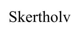 SKERTHOLV