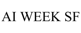 AI WEEK SF