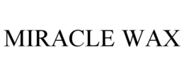MIRACLE WAX