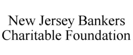 NEW JERSEY BANKERS CHARITABLE FOUNDATION