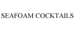 SEAFOAM COCKTAILS