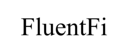 FLUENTFI